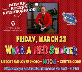 MEDIA ADVISORY: Airport to Honor 50-Year Legacy of Fred Rogers March 23, 10AM-2PM